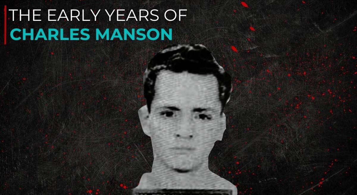 Charles Manson's Early Years